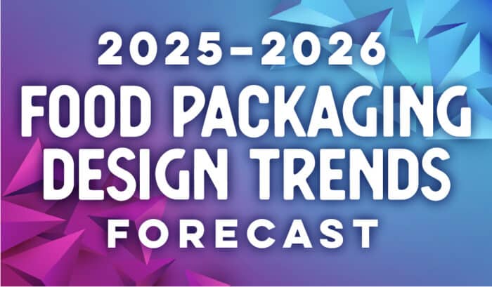 2025-2026 Food Packaging Design Trends Forecast